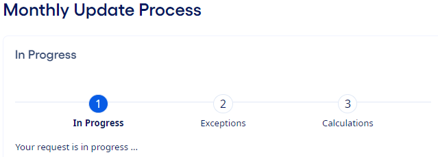 Monthly Update Process In Progress stage.