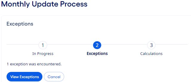 Monthly Update Process exceptions encountered.
